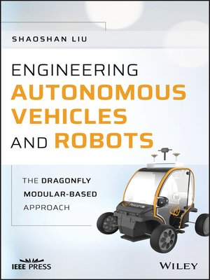 cover image of Engineering Autonomous Vehicles and Robots